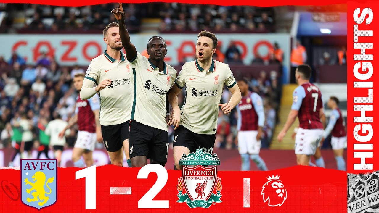 HIGHLIGHTS: Aston Villa 1-2 Liverpool | MATIP & MANE COMPLETE THE COMEBACK