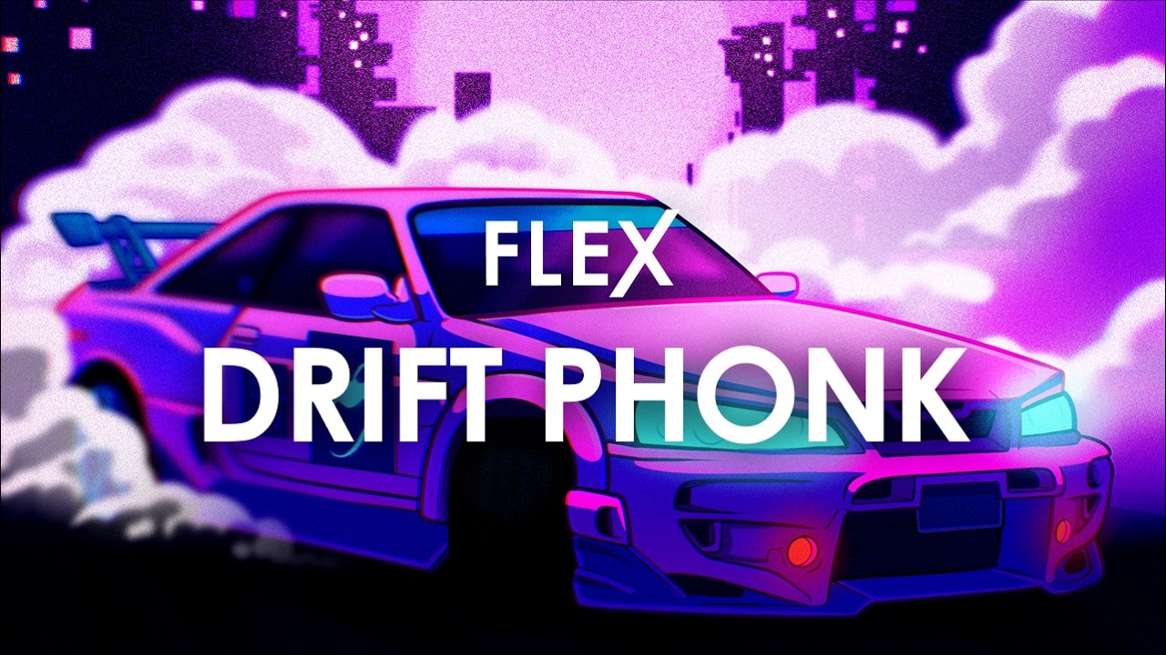 FLEX Pack: Drift Phonk