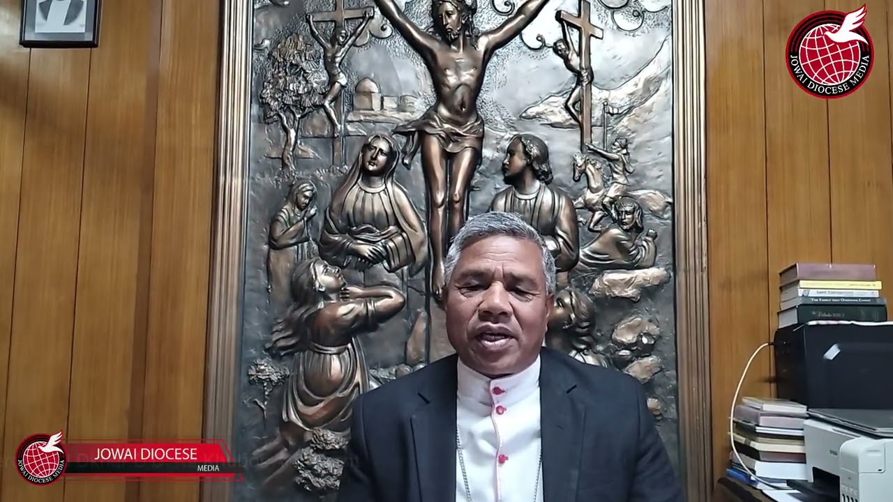 Ka Khubor Aiom Lent 2026 na u Most Rev. Ferdinand Dkhar DD, Bishop ka Jyllaniam Jowai 
