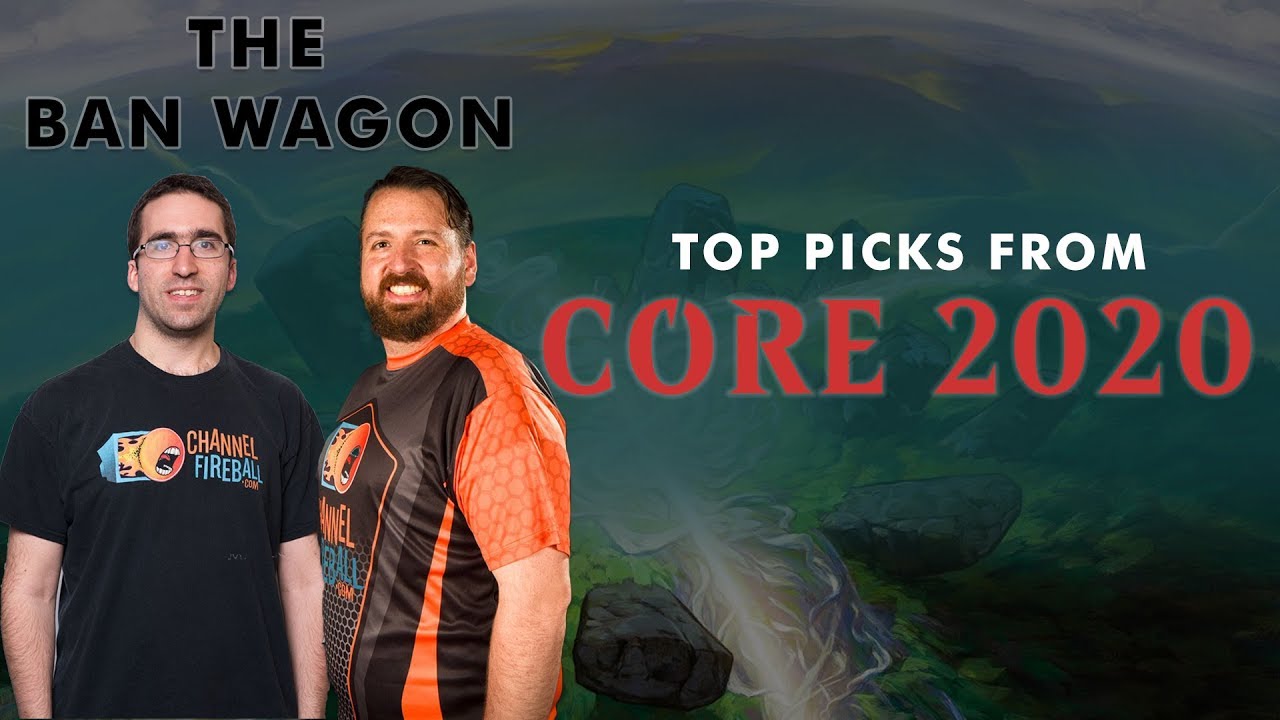 Core 2020 in Modern | The Ban Wagon