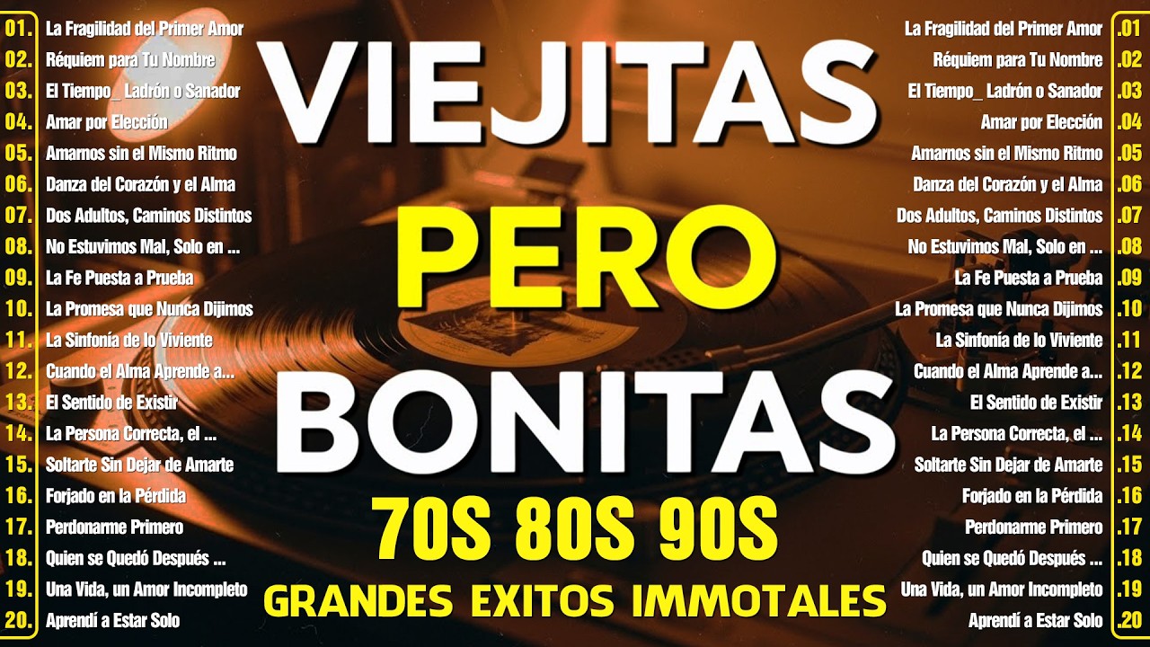 Las 100 Viejitas pero Bonitas 70s 80s 90s ⏳  Música Grandes Éxitos Románticos Inolvidables  💕