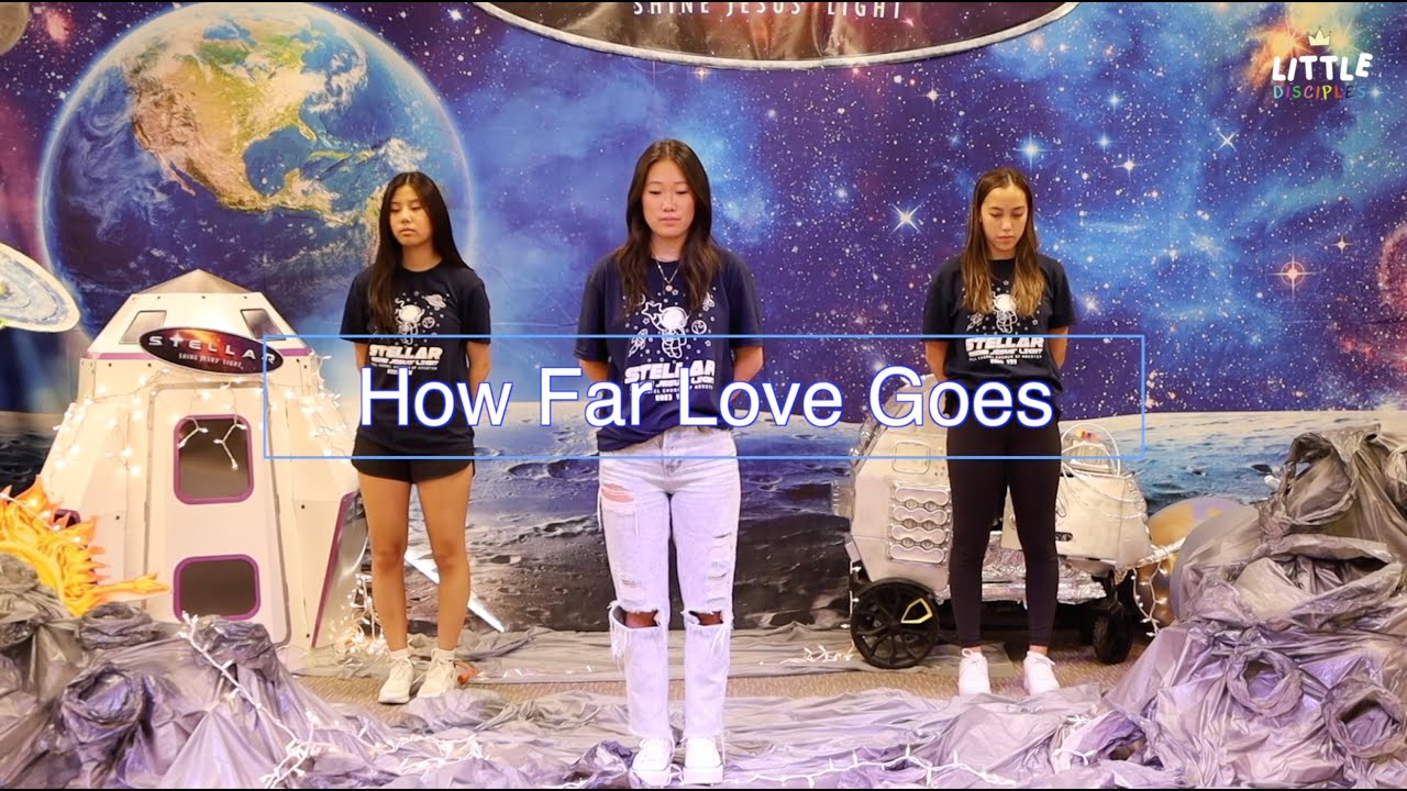 How far love goes - Little Disciples (FGH) VBS Dance Motions