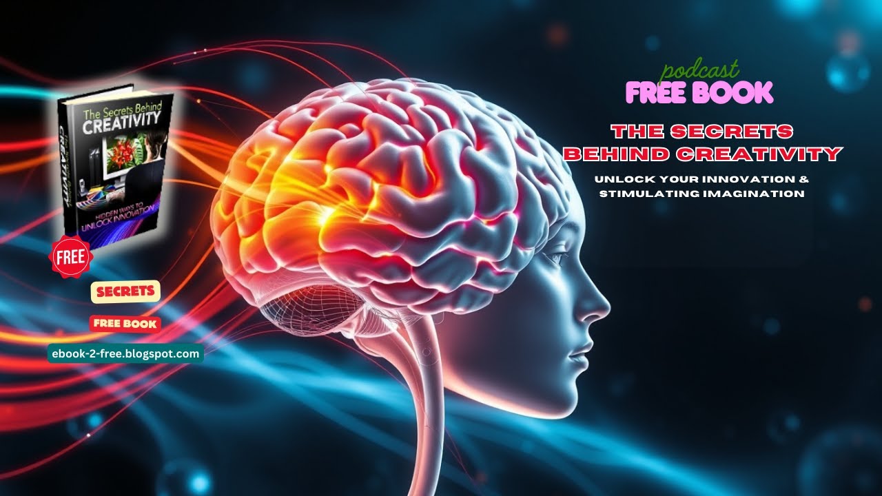 How to Unlock Your Innovation: The Secrets Behind  (Free ebook Download)