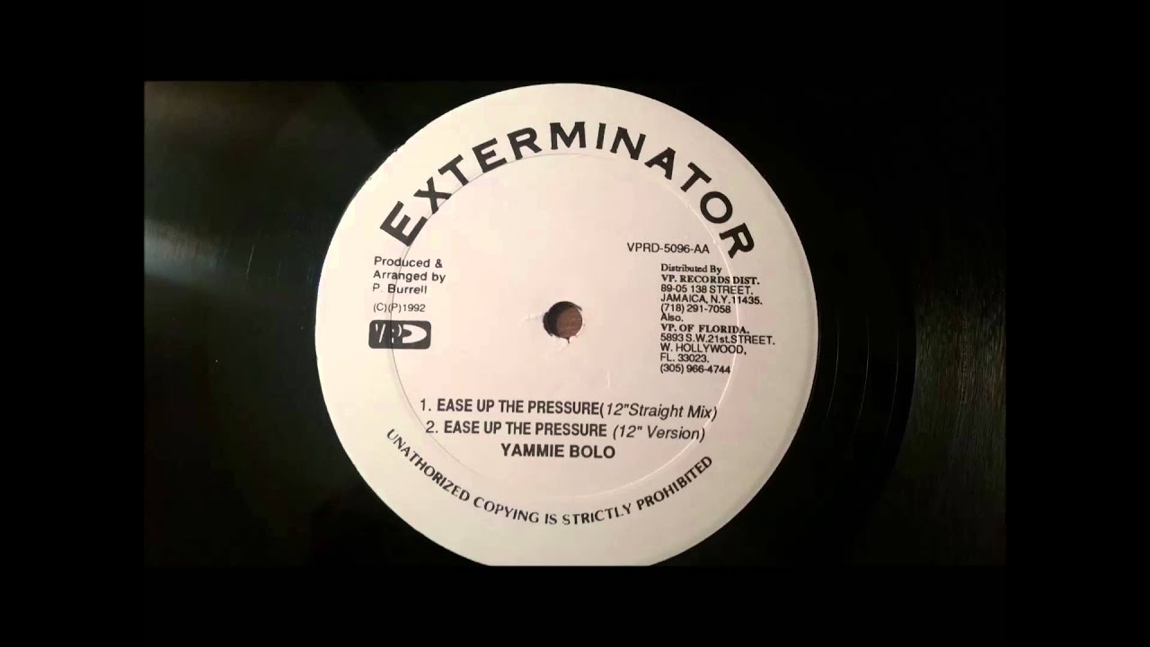 Yami Bolo - Ease Up The Pressure - Xterminator 12