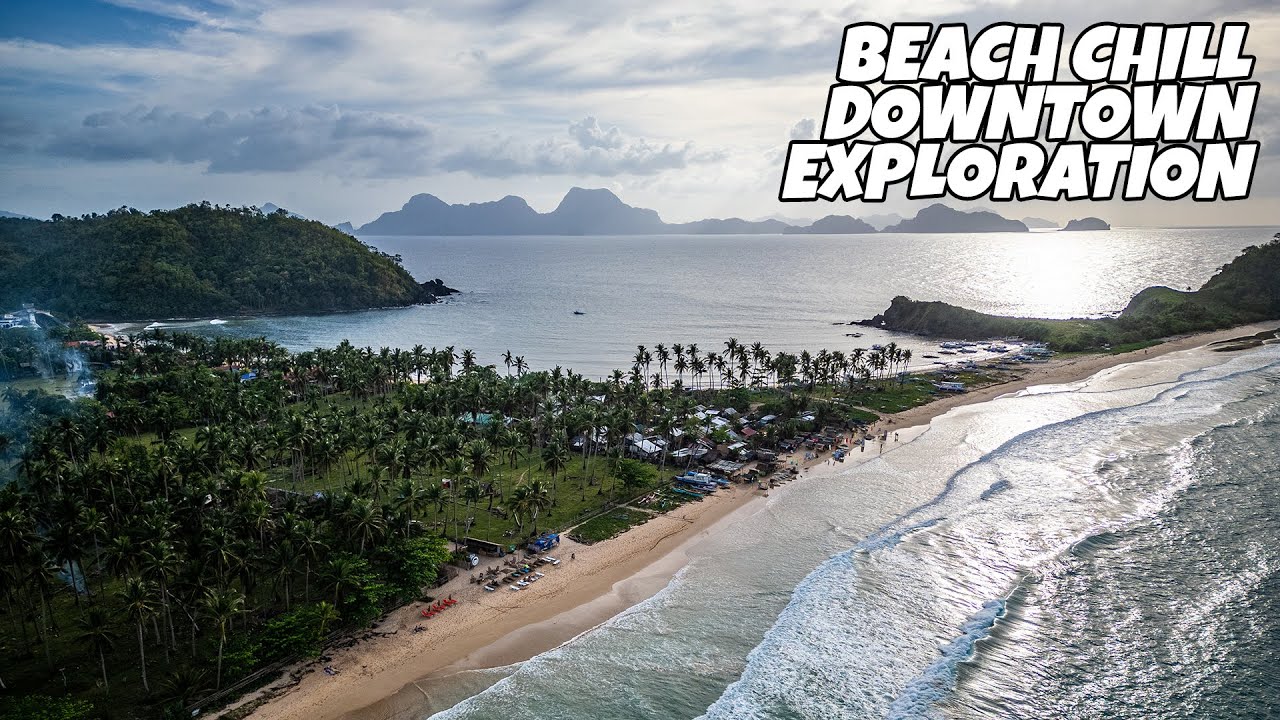 El Nido Relaxing and Downtown Exploration 