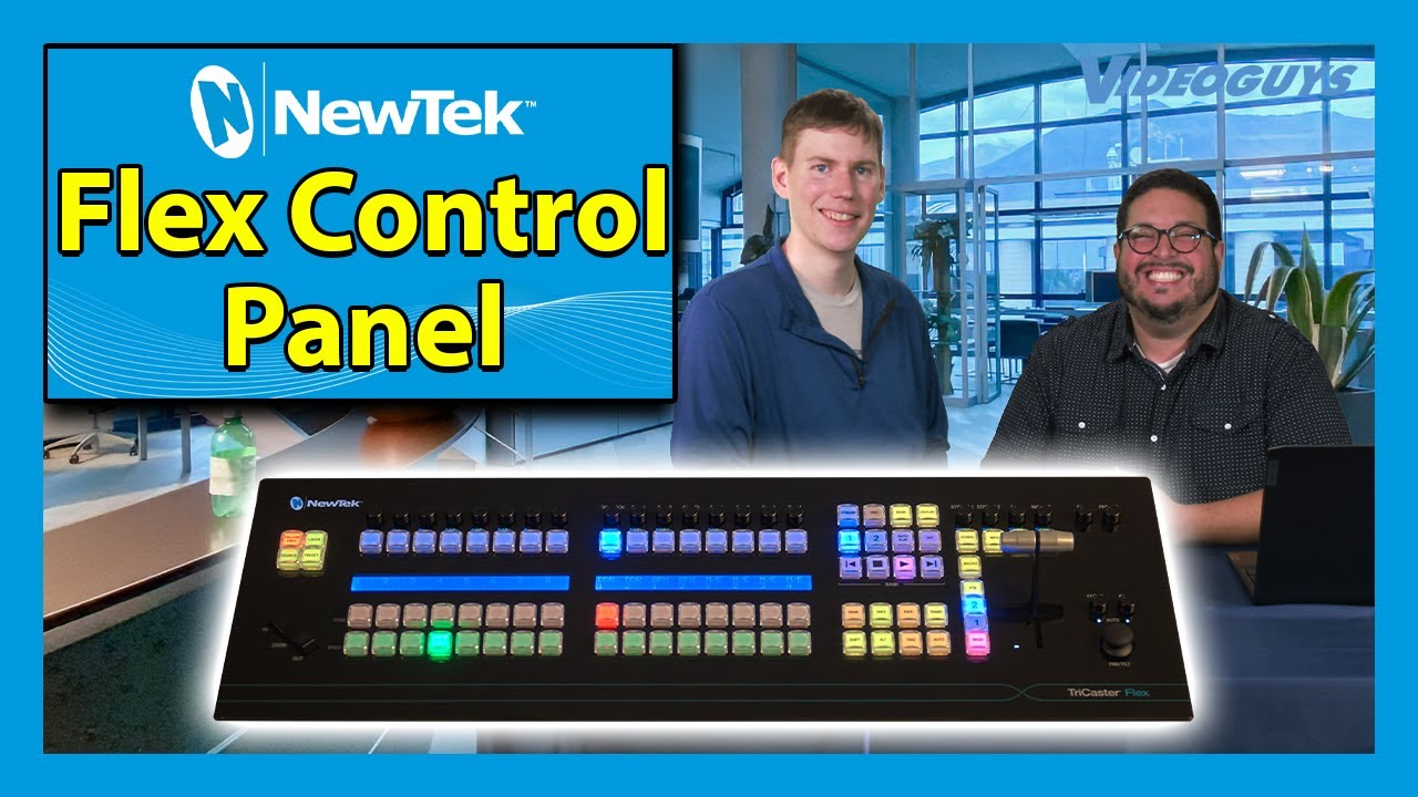 Introducing the Flex Control Panel from NewTek