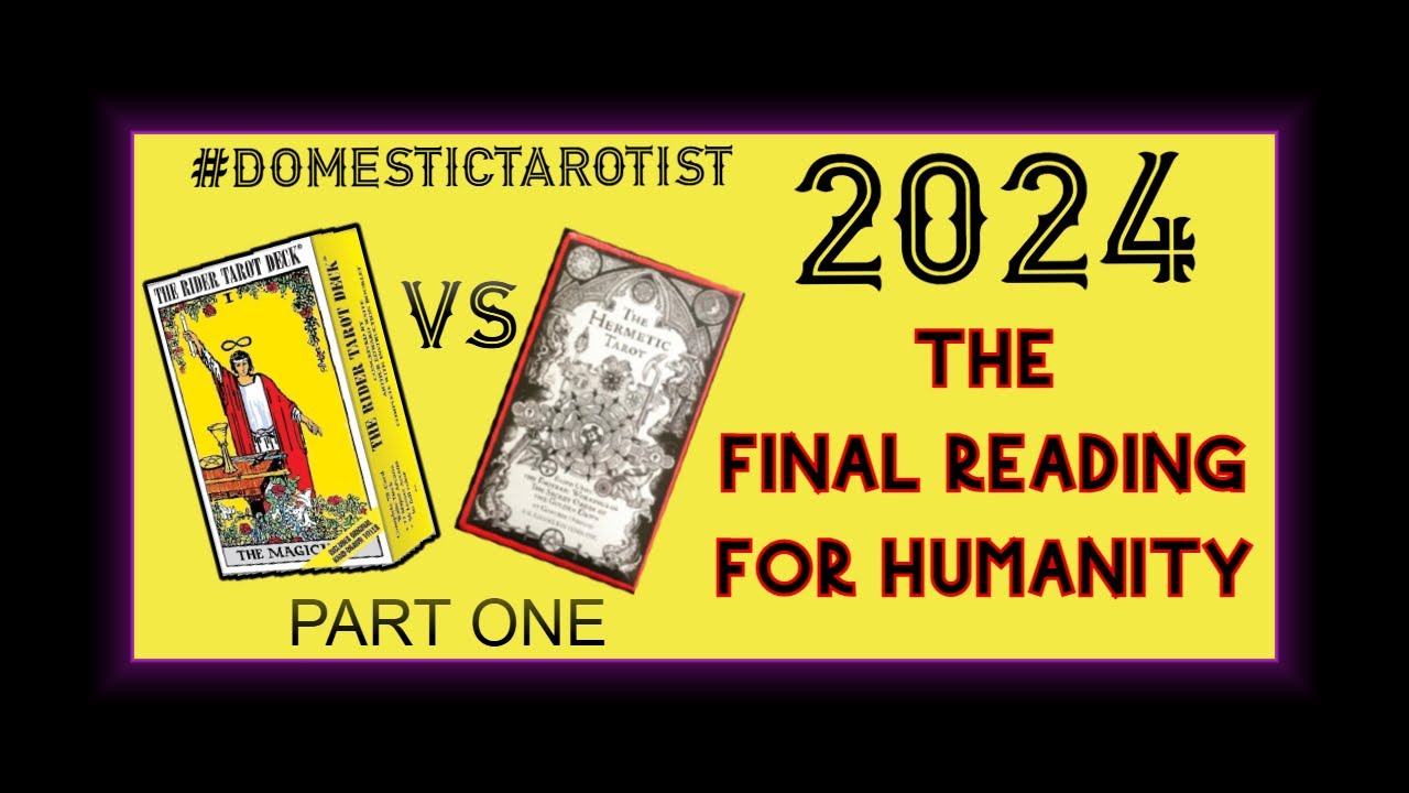 Domestic Tarotist Saint John's Final Tarot for Humanity