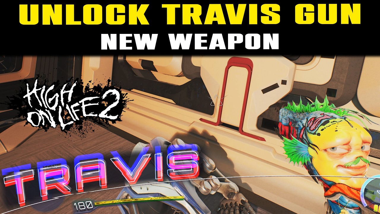 How to Get NEW WEAPON TRAVIS in HIGH ON LIFE 2 | Unlock NEW Gun!
