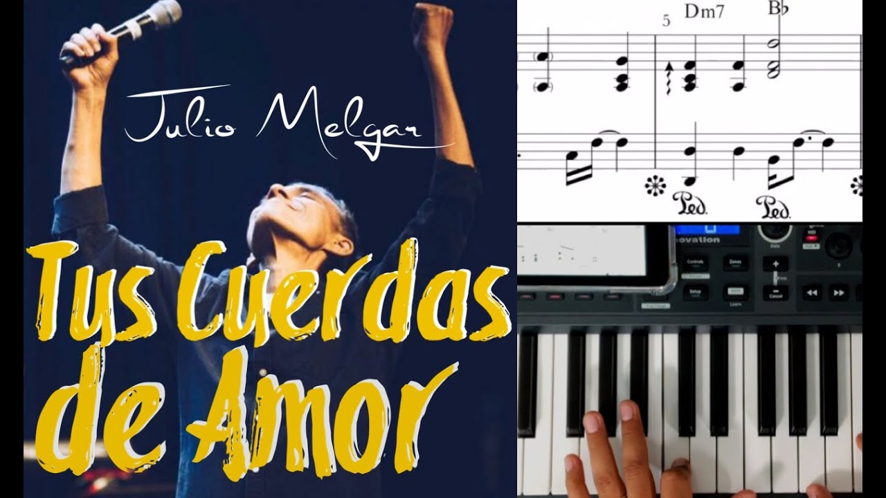 Tus Cuerdas de Amor Piano Tutorial