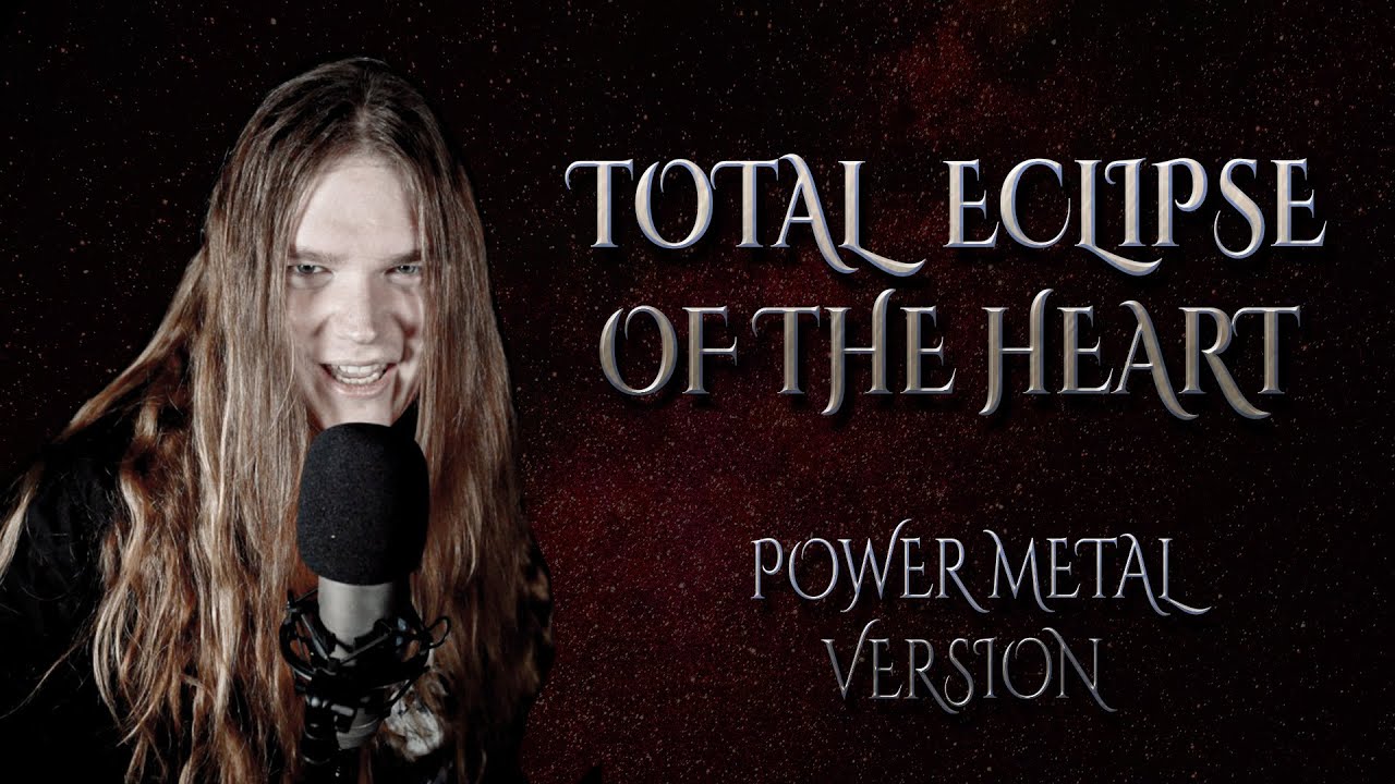 TOTAL ECLIPSE OF THE HEART (Power Metal Version) - Tommy Johansson