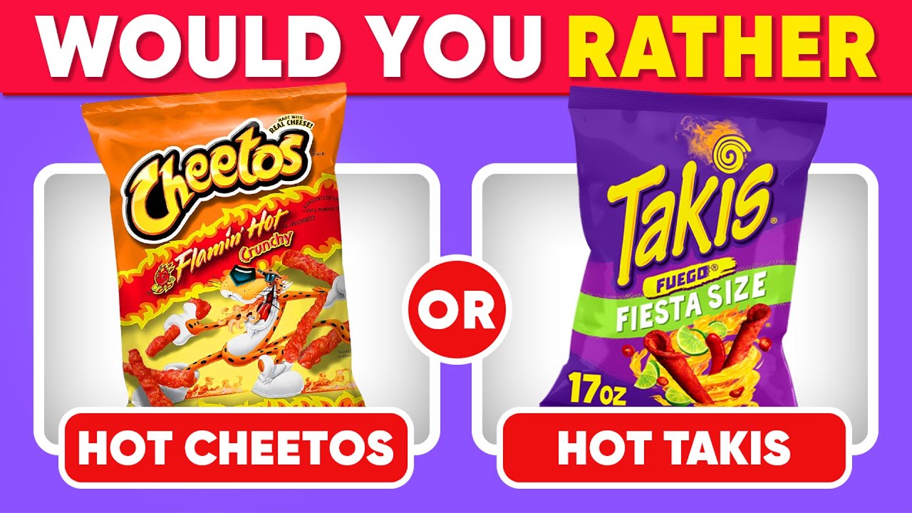 Would You Rather? Snacks & Junk Food Edition | Food Quiz