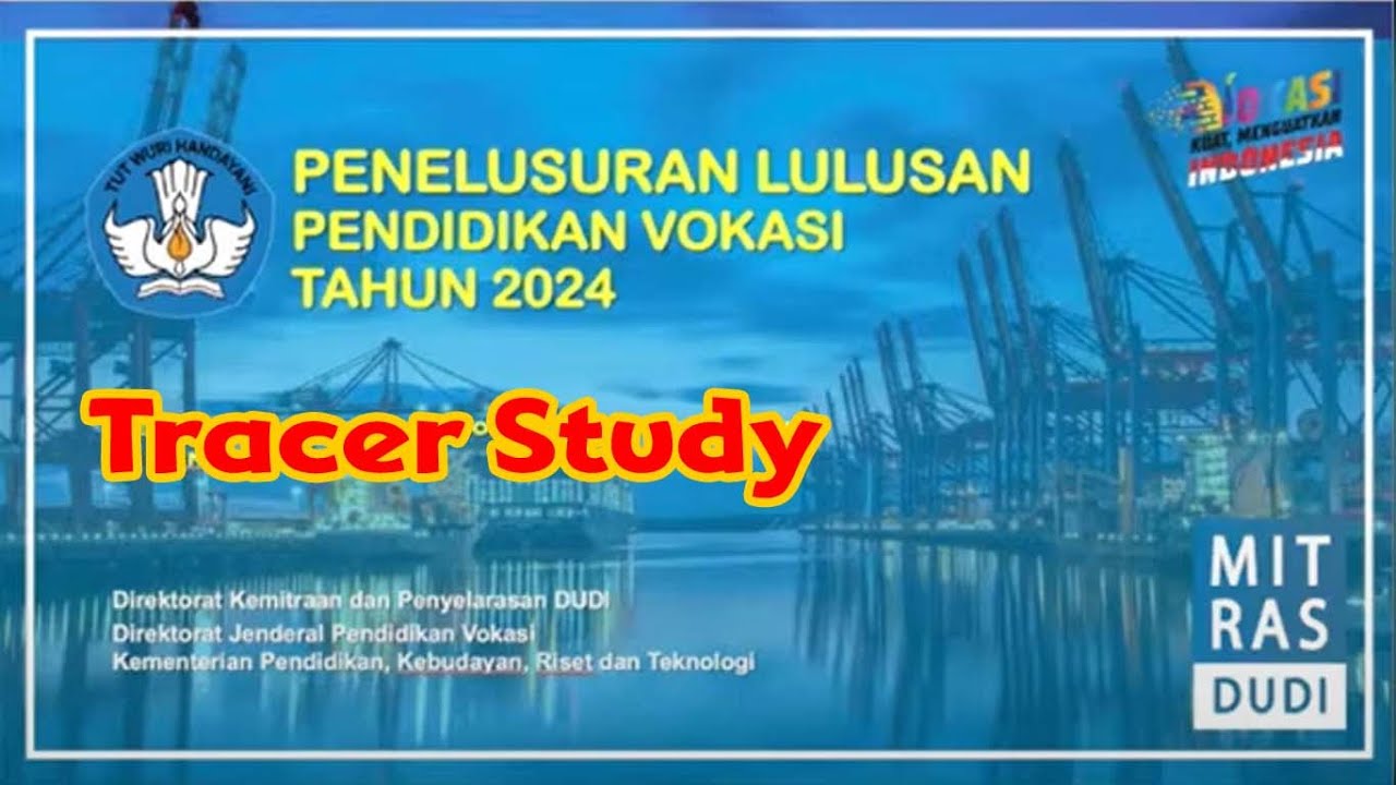 TRACER STUDY || PENELUSURAN LULUSAN TAHUN 2024