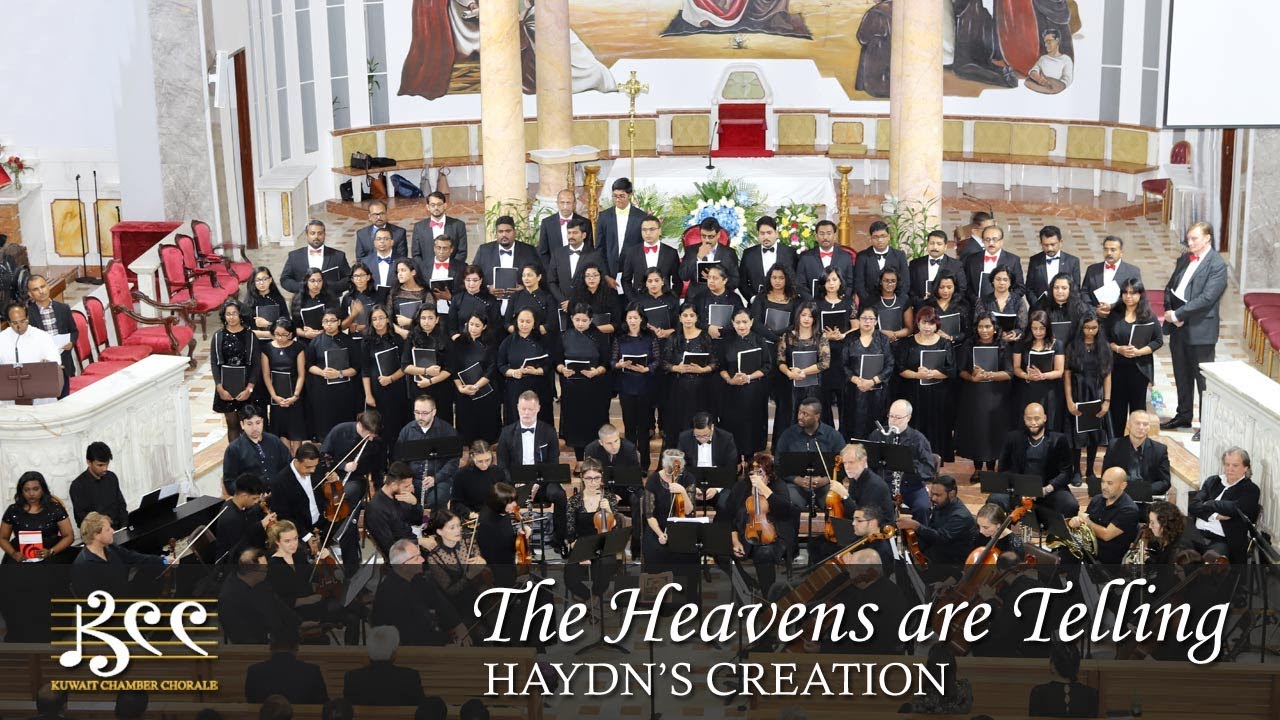 The Heavens Are Telling |  Franz Joseph Haydn | Kuwait Chamber Chorale | Live Performance