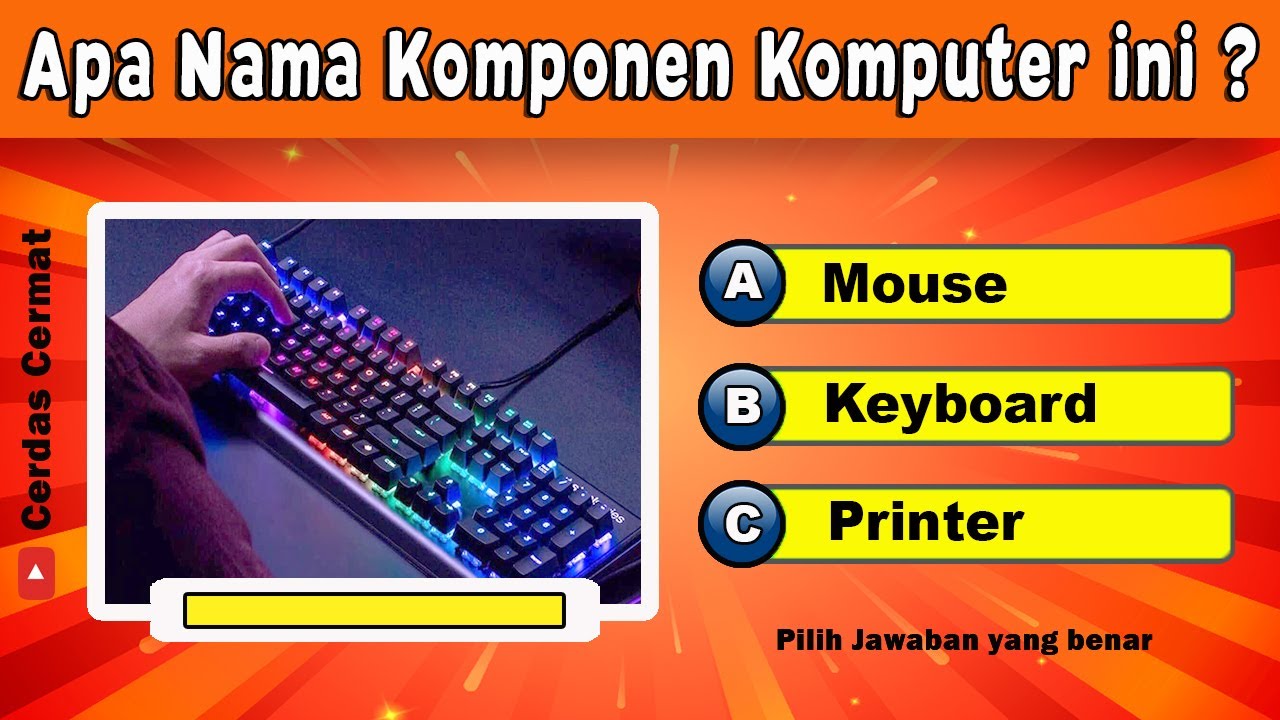 KUIS TENTANG ILMU KOMPUTER | COMPUTER QUIZ | CC34