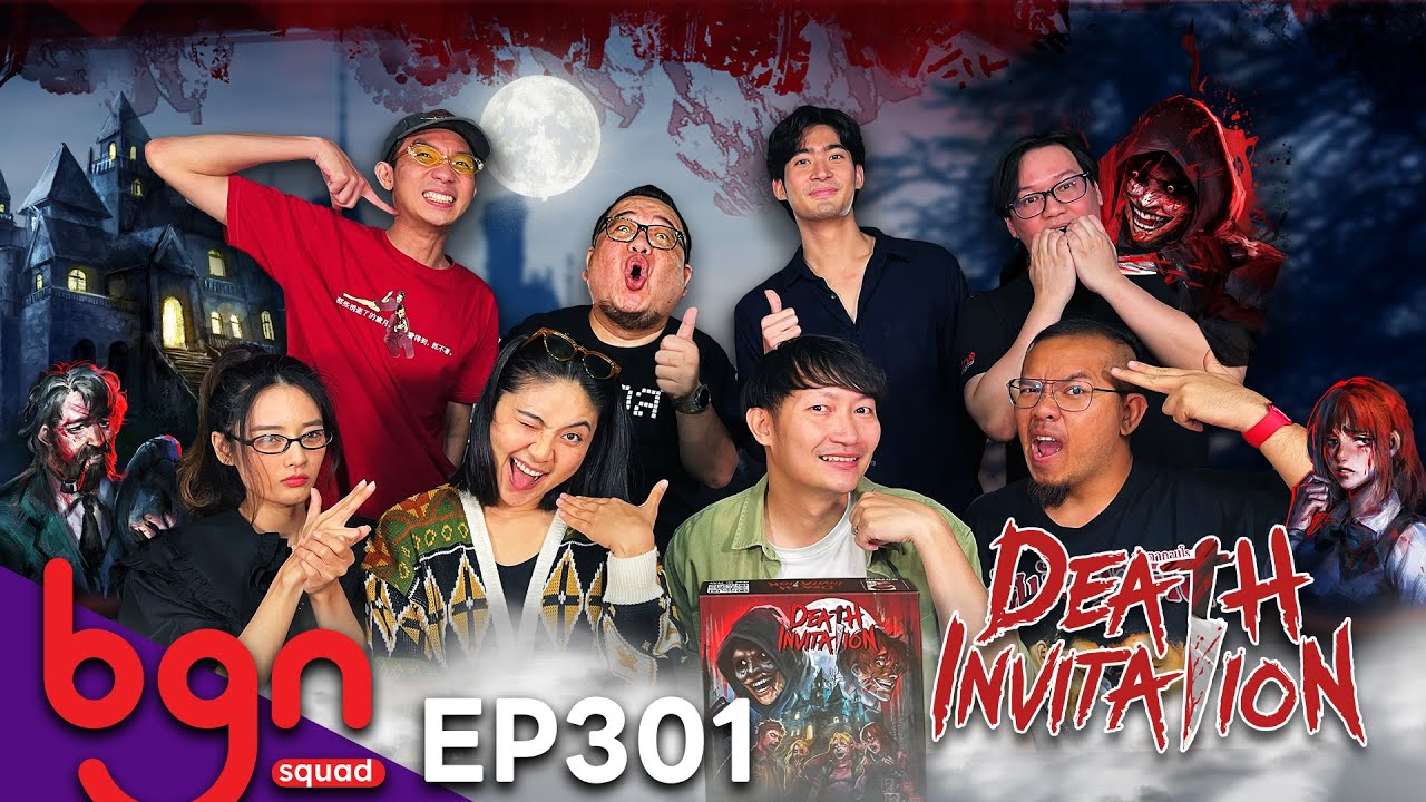 BGN บอร์ดเกมไนท์ - EP301 Death Invitation เชิญมาเชือด @OnlineStationOfficial @NutPintoChannel