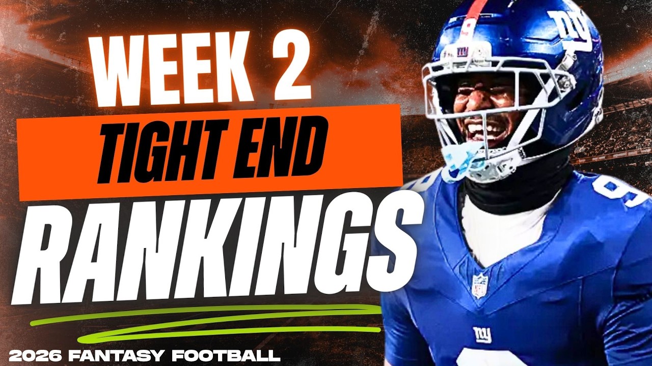 🔥 NEW TOP 15 TE RANKINGS for Week 2 Fantasy Football 🚀 | Fantasy Football Rankings
