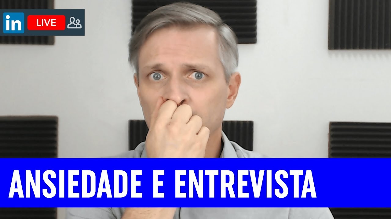 🔴 Como controlar a ansiedade na entrevista de emprego | Ao Vivo