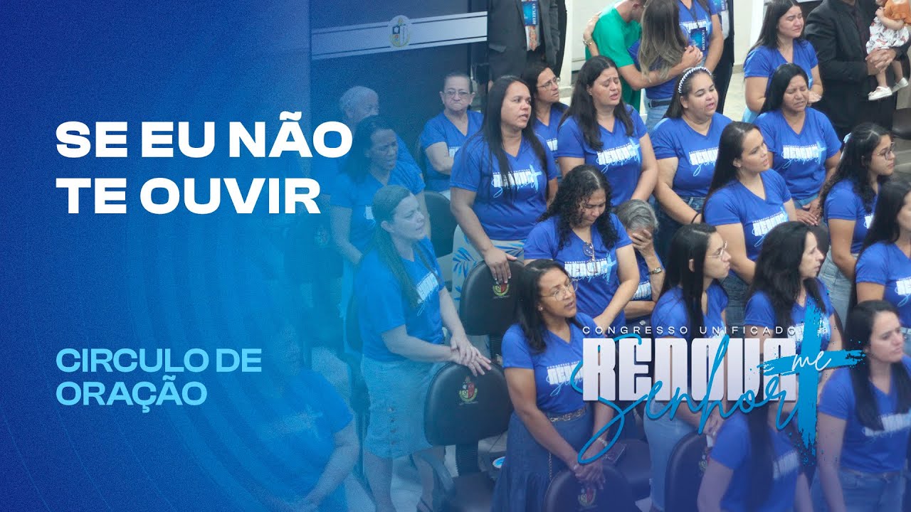 Se eu não Te ouvir  - Irmãs cantando