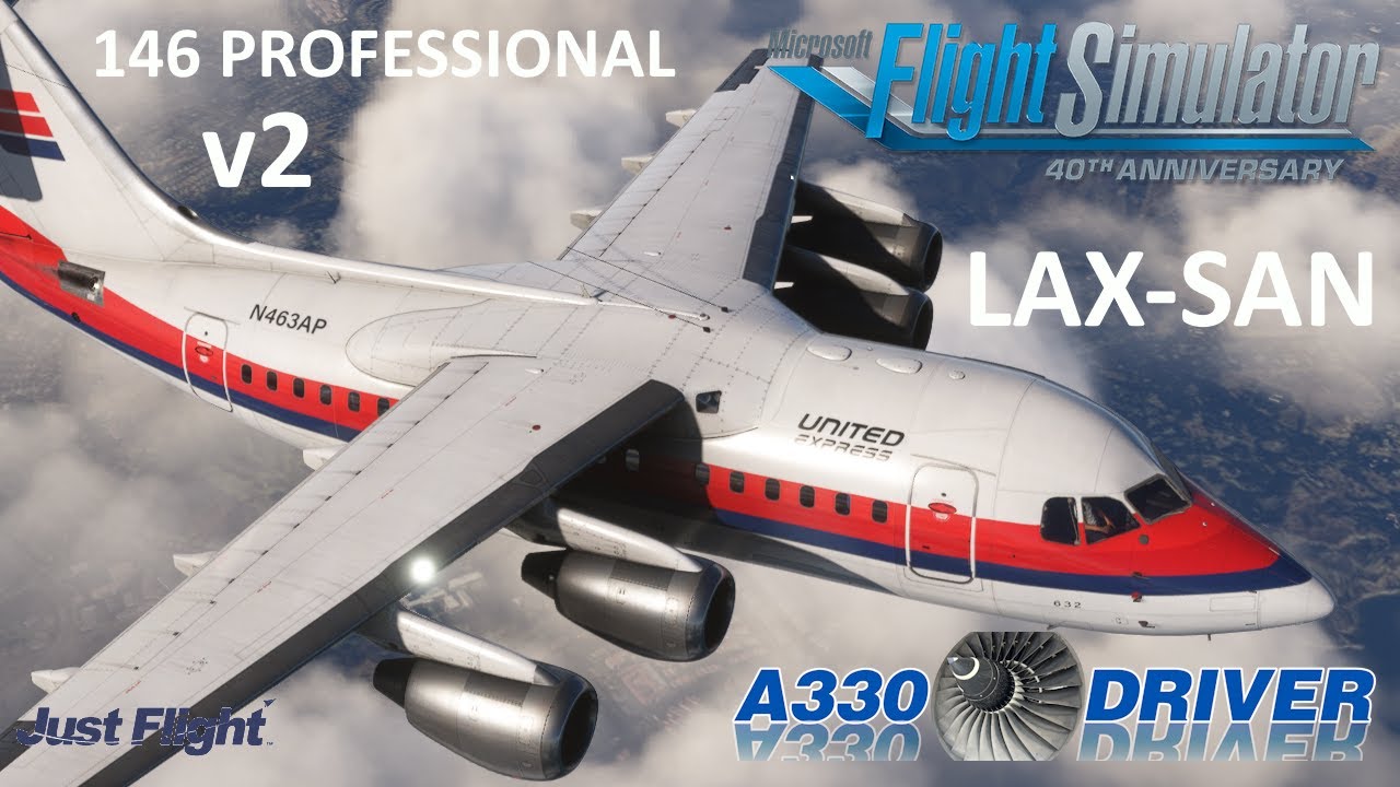 JustFlight 146 Professional v2 Ultra Short Haul | LAX - SAN | Real Airline Pilot