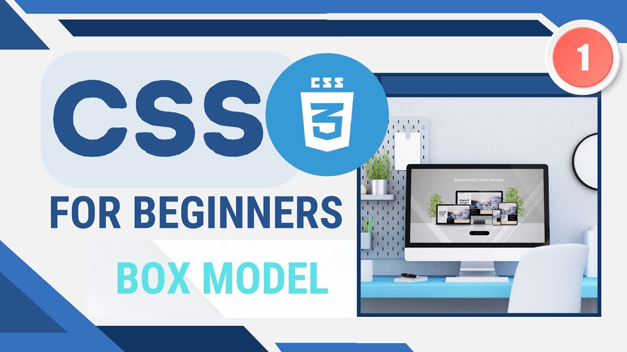 Освоение CSS-модели блоков || Адаптивная компоновка || CSS для начинающих, часть 1