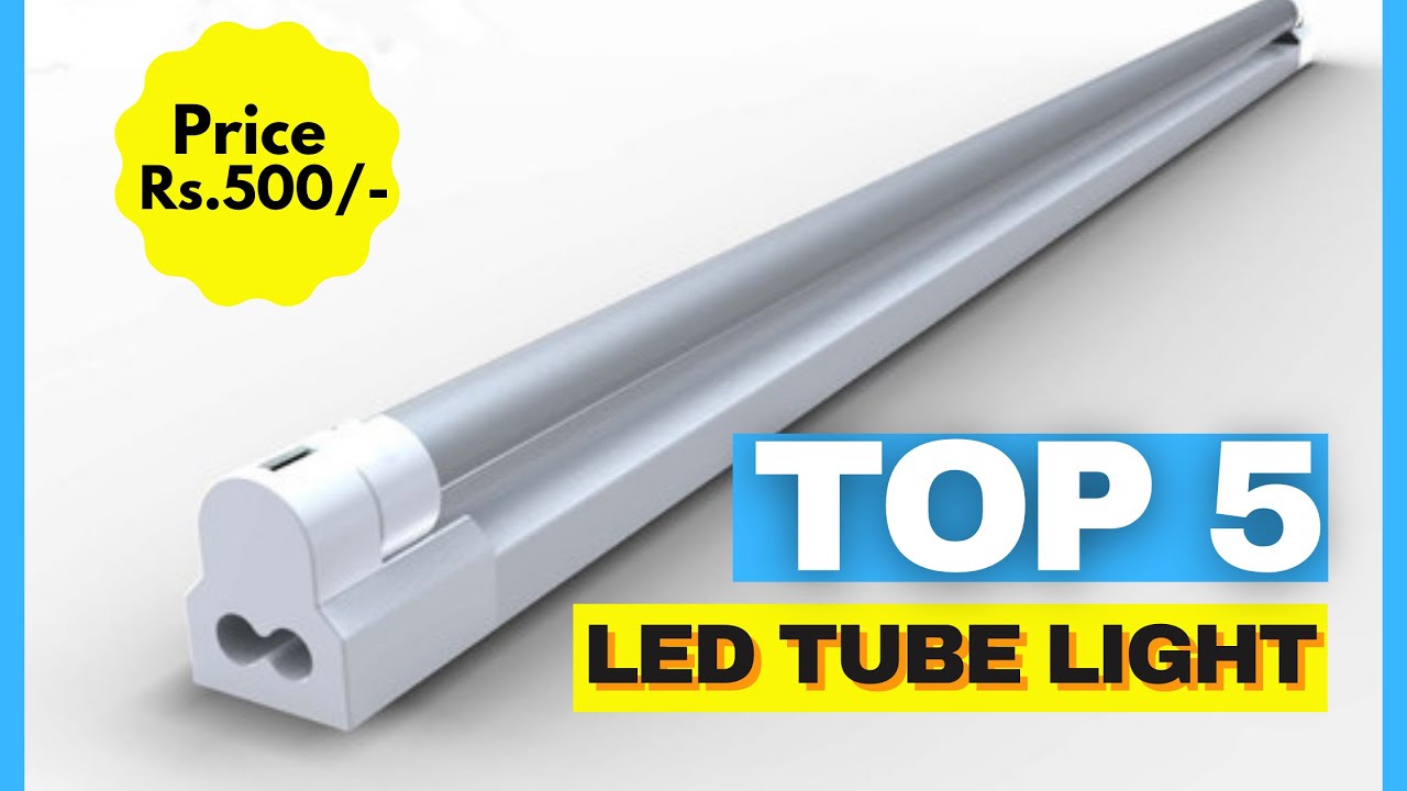 best led tube light in India|| Top 5 led batten tube light||
