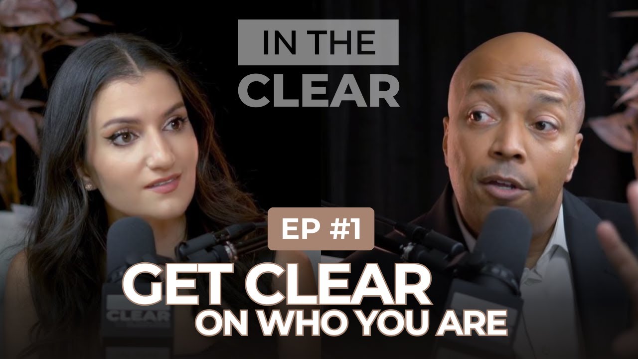 001 - Get Clear On Who You Are To Pave Your Own Path