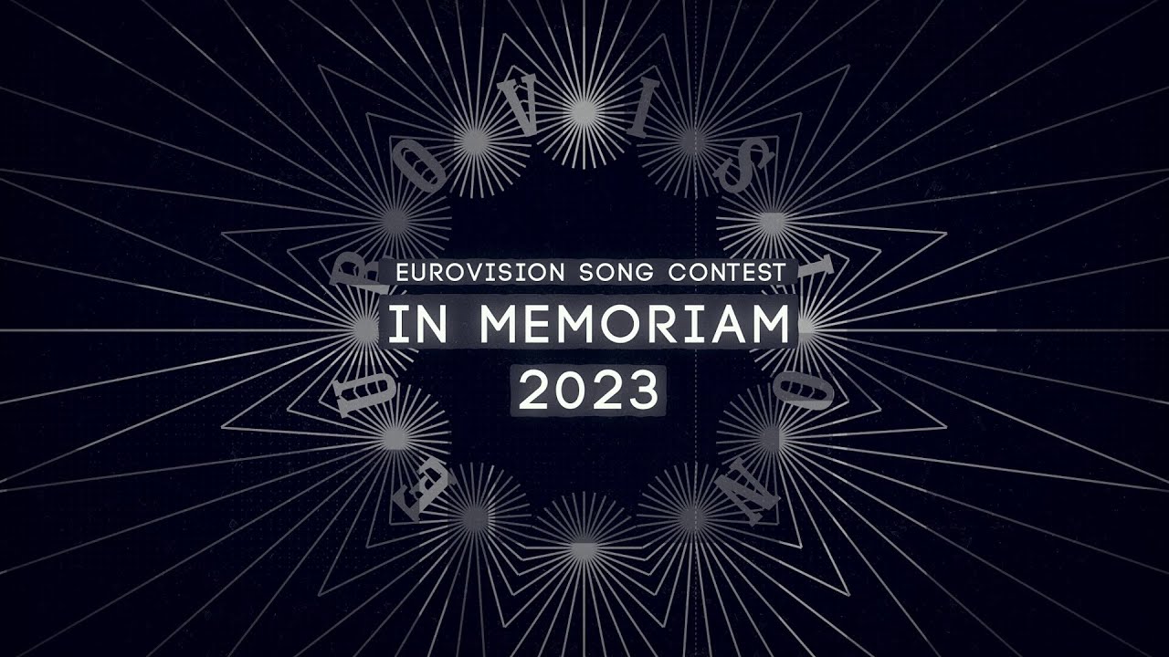 In memoriam 2023 · Eurovision Song Contest