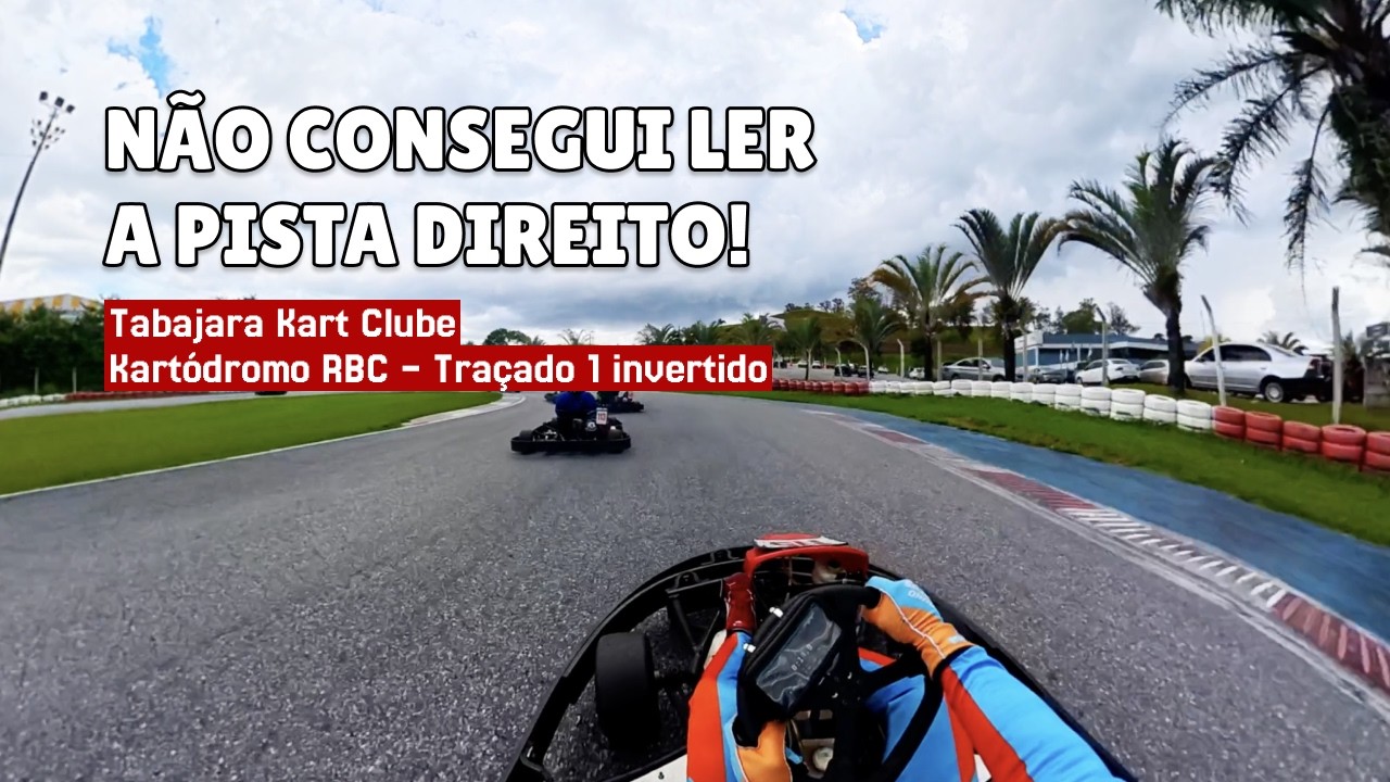 Tabajara Kart Clube | Kartódromo RBC - Traçado 1 invertido | 07/03/2026