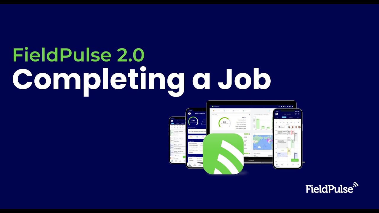 FieldPulse 2.0 - Completing A Job