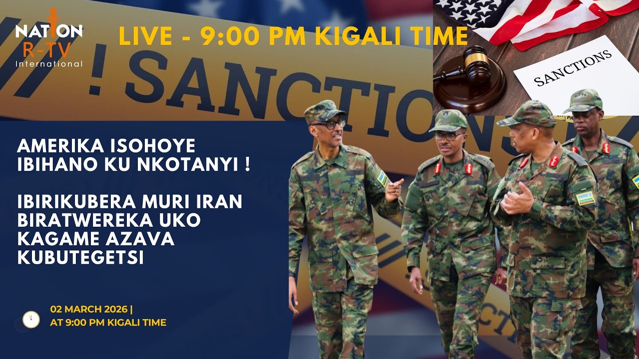 AMERIKA ISOHOYE IBIHANO KU NKOTANYI - IBIRIKUBERA MURI IRAN BIRATWEREKA UKO KAGAME AZAVA KUBUTEGETSI