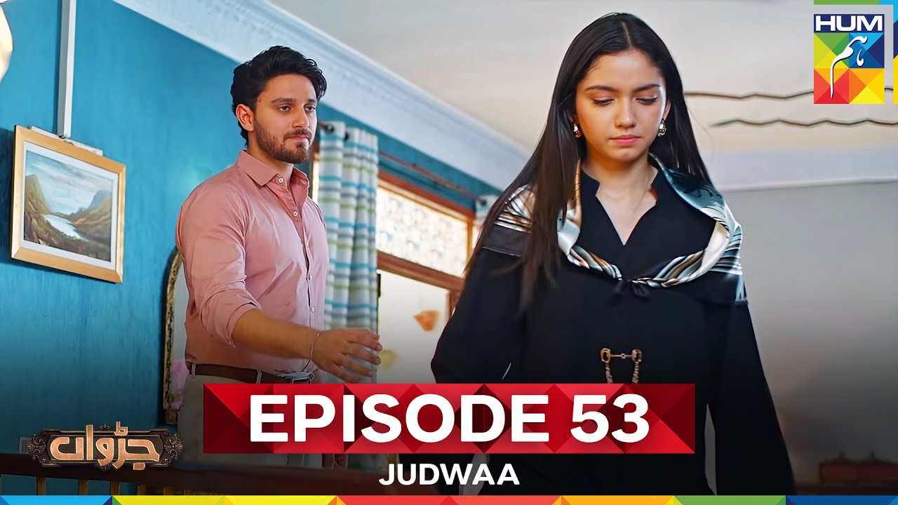 Judwaa - Ep 53 - 13 May 25 [ Aina Asif & Adnan Raza ] Ujooba Beauty Cream & Berg Prickly Heat Powder