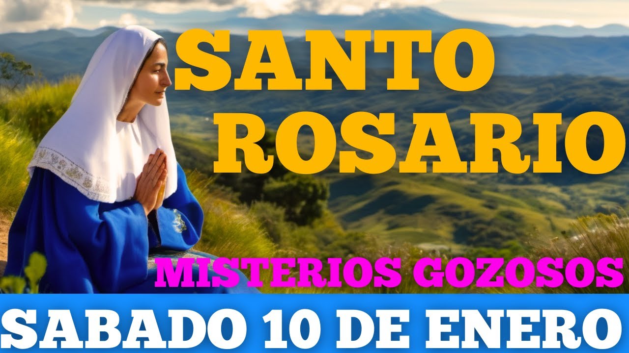 SANTO ROSARIO CORTO DE HOY (SABADO 10 DE ENERO DE 2026) | ORACION DE HOY | ORACIONES CATÓLICAS