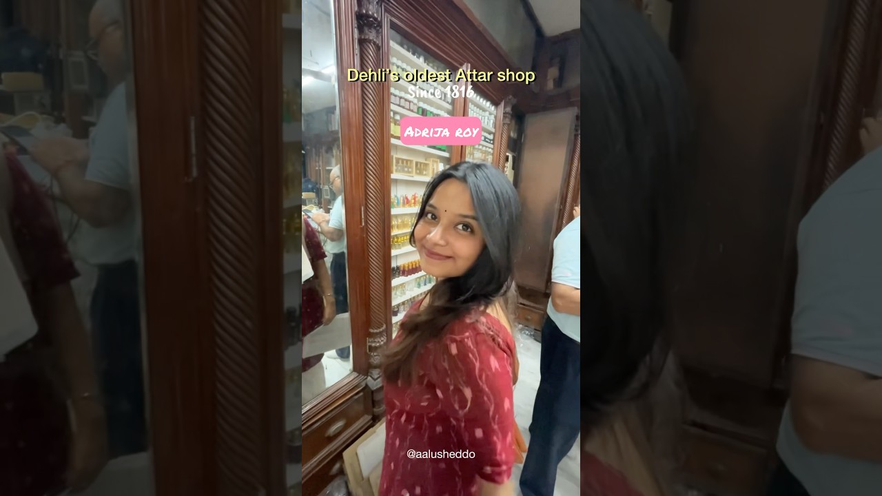 Attar shop😍 Chandni Chowk 