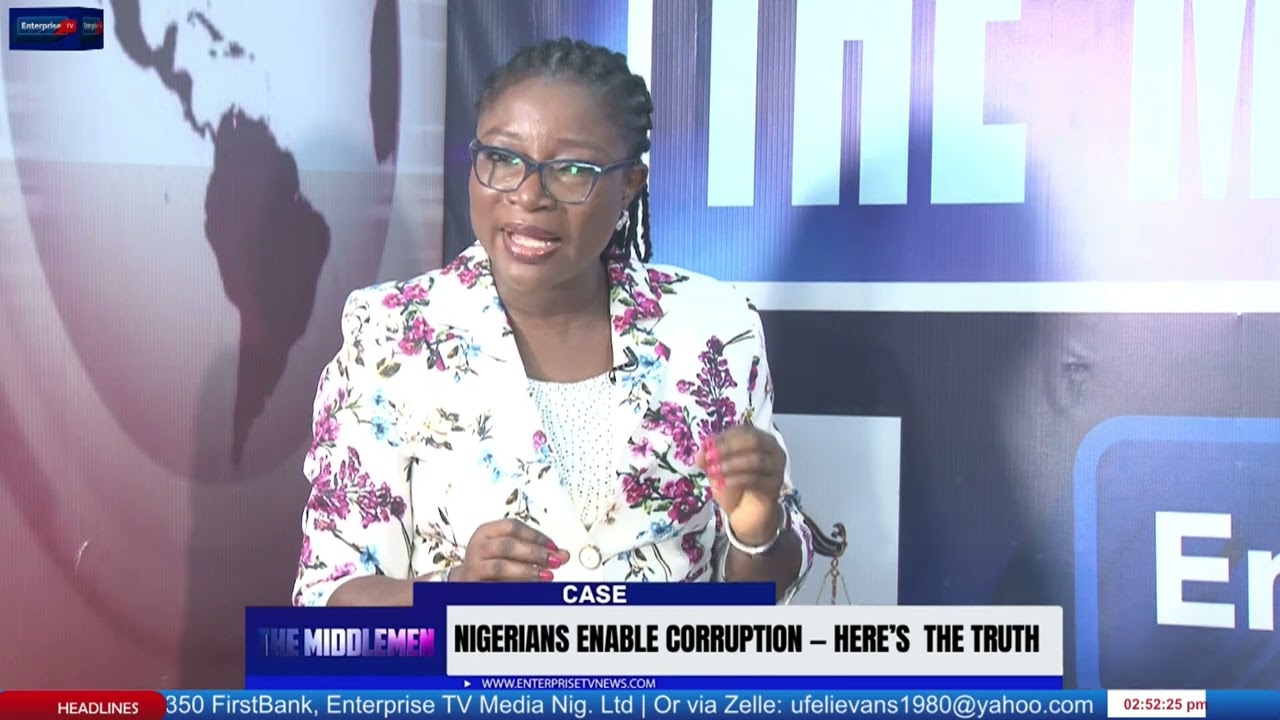 Nigerians enable corruption.