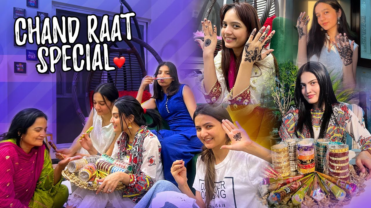 CHAND RAAT SPECIAL ♥️ | Subha 8 bjy Tak Sbko Mehndi Lagai 😅 | Fatima Ka Eid Dress Nahe Aya 😱