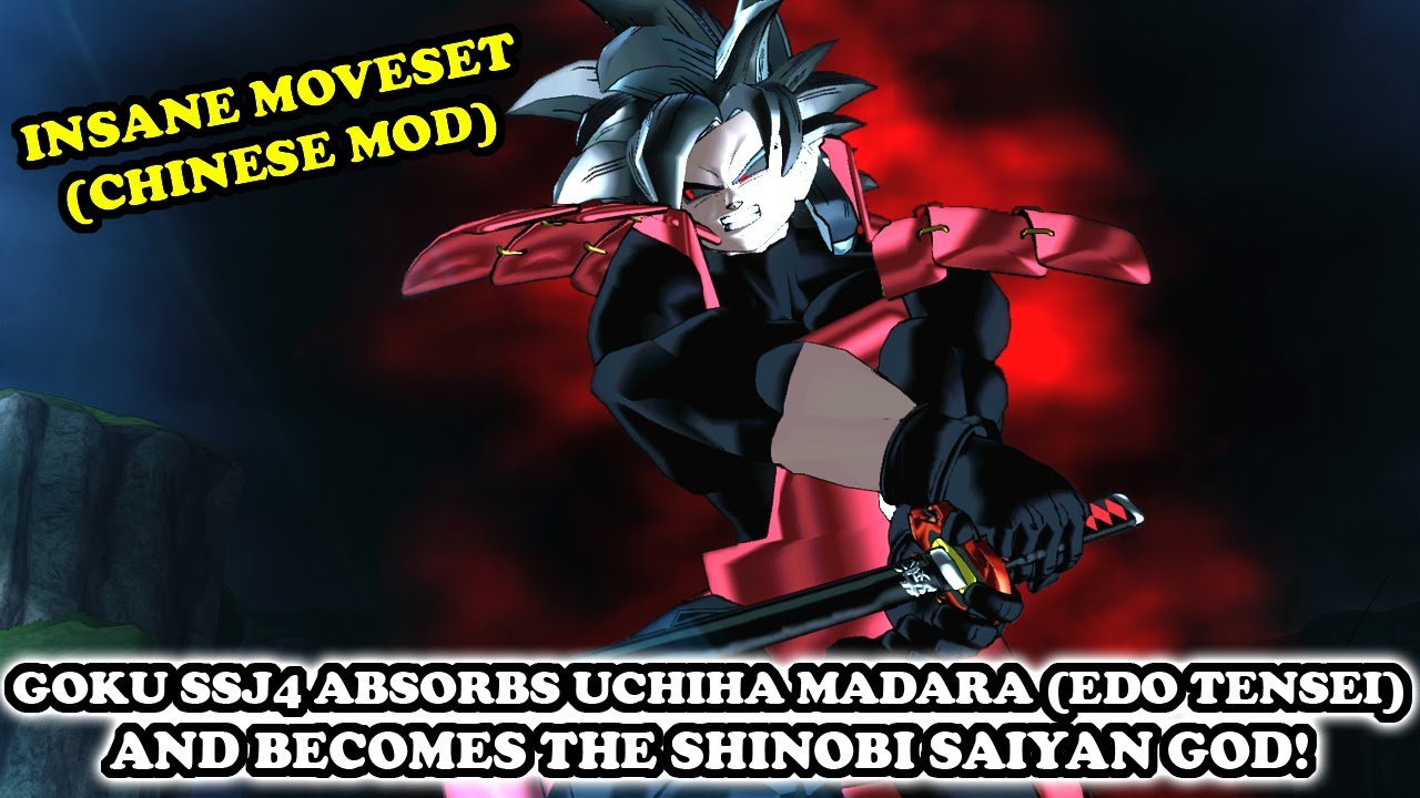 What If Goku ABSORBS Uchiha Madara and Turns into SHINOBI SAIYAN GOD!? 😳 Crazy Chinese Mod! DB XV 2