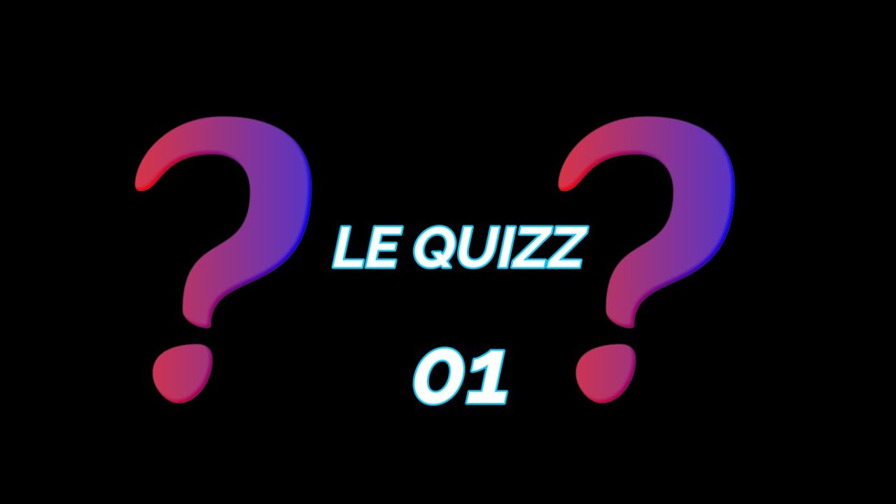 Quizz 01