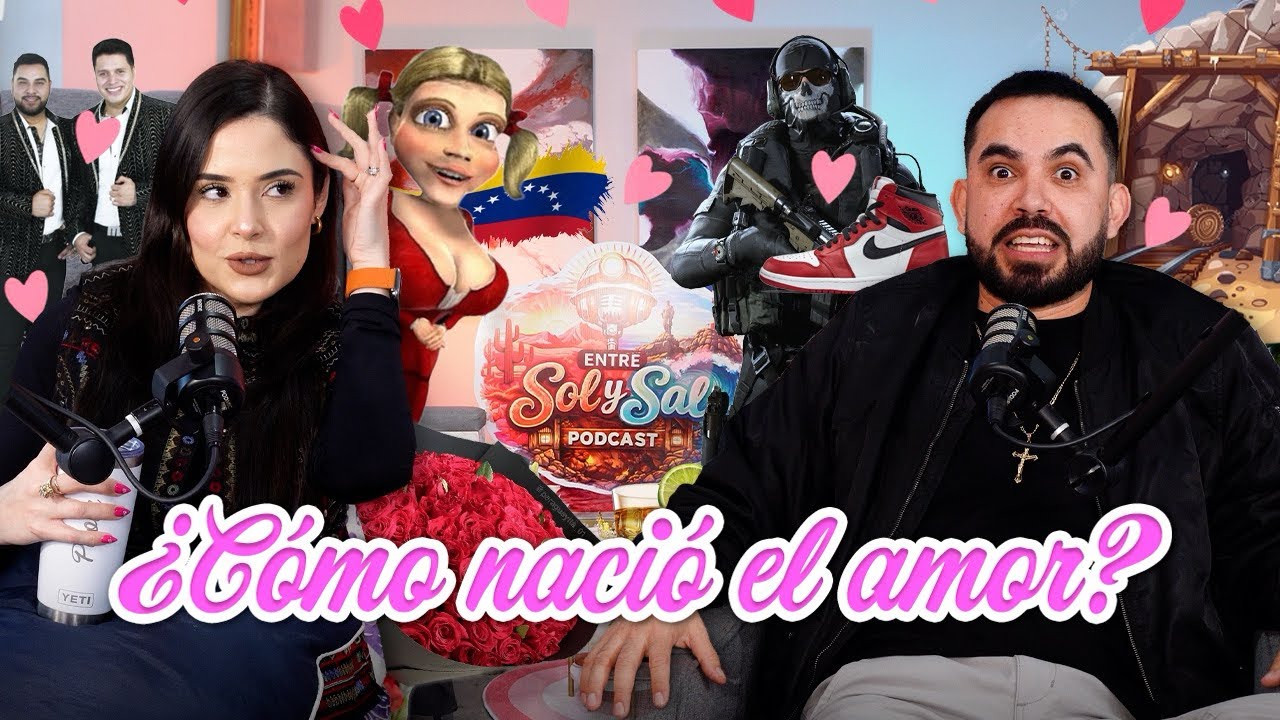 Episodio 01 | ¿Cómo nació el amor? | Entre Sol y Sal Podcast