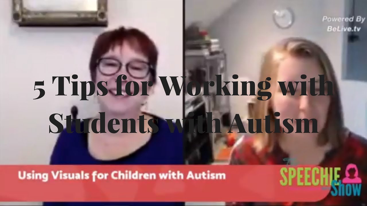 5 Tips for Working with Students with Autism
