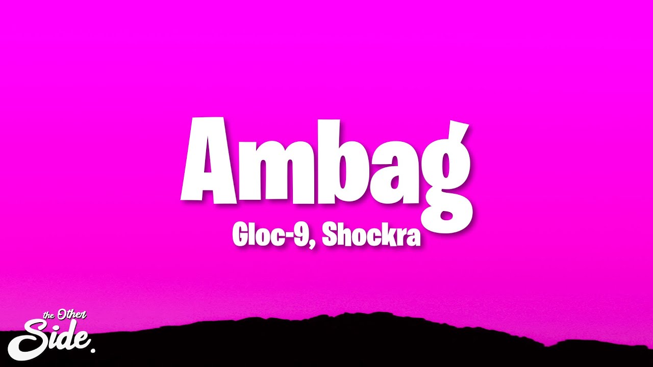 Gloc-9 ft. Shockra - Ambag (Lyrics)