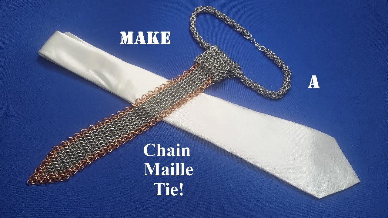 Can I Make: A chain maille necktie?