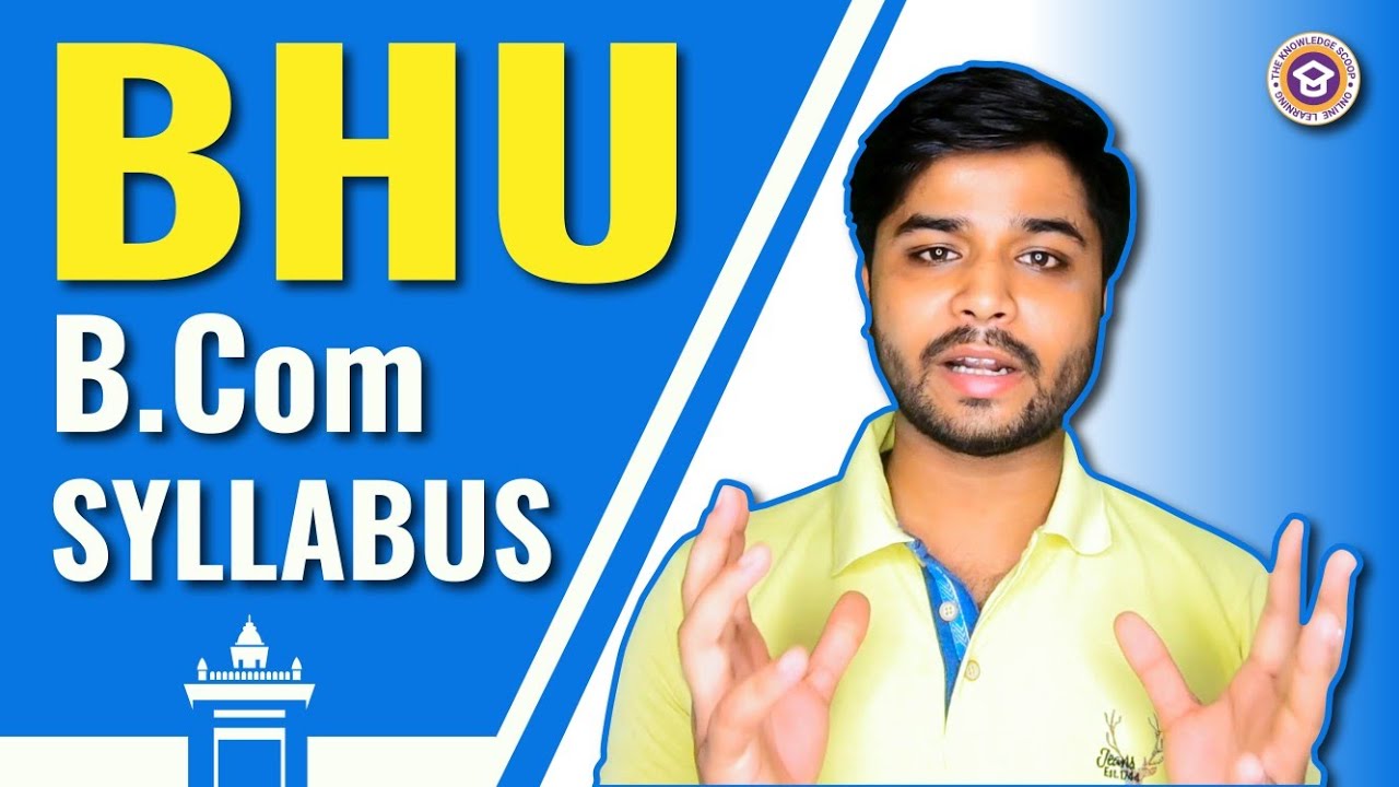 How To prepare for BHU B.Com || Syllabus of BHU B.Com ||