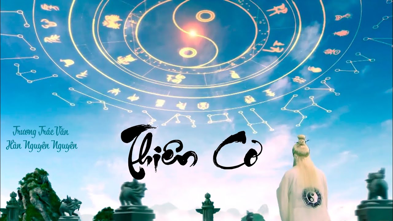 THI&Ecirc;N CƠ / 天機 - TRƯƠNG TR&Aacute;C VĂN, H&Agrave;N NGUY&Ecirc;N NGUY&Ecirc;N | OST T&Acirc;N BẢNG PHONG THẦN 2 (2015)