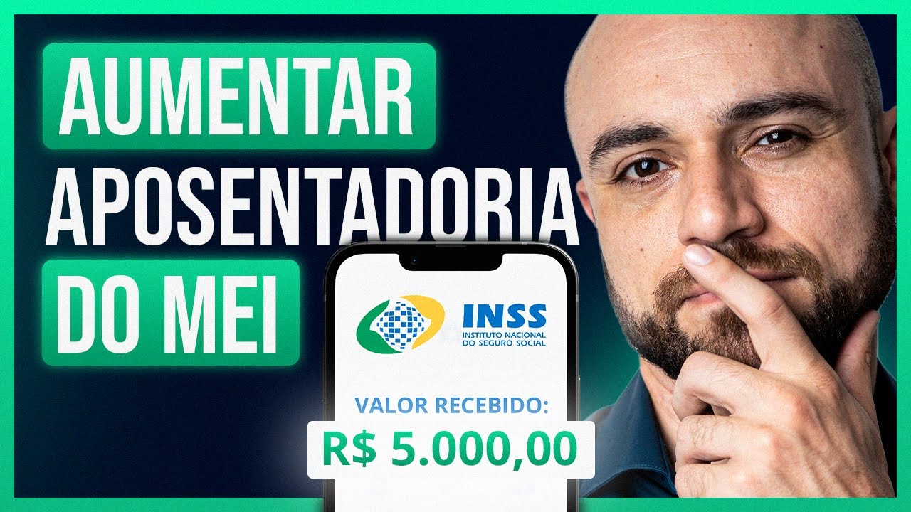 ✅MEI | Como AUMENTAR Sua APOSENTADORIA [Formas Previstas Em LEI]