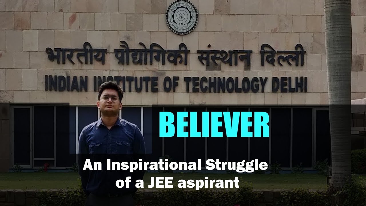 BELIEVER: IIT JEE Motivation | My JEE Journey in 3 mins | Ft. @realnishantjindal