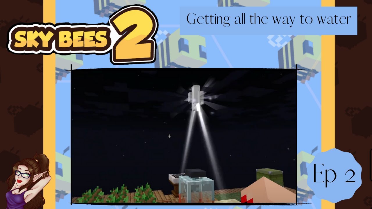 Sky Bees 2 Modpack~ Ep 2 Getting all the way to Water  ~ Minecraft 1.16.5 Pack