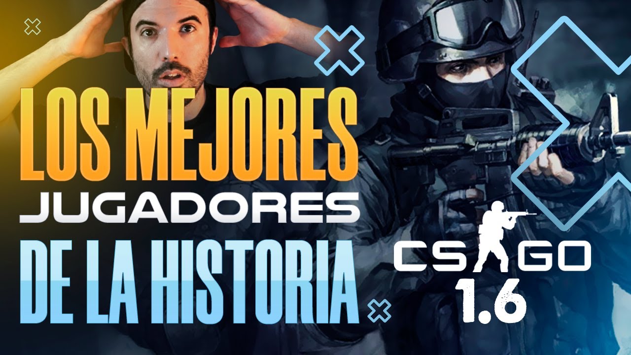 Los MEJORES de la HISTORIA COUNTER STRIKE 1.6 - REACCI&Oacute;N - flipin
