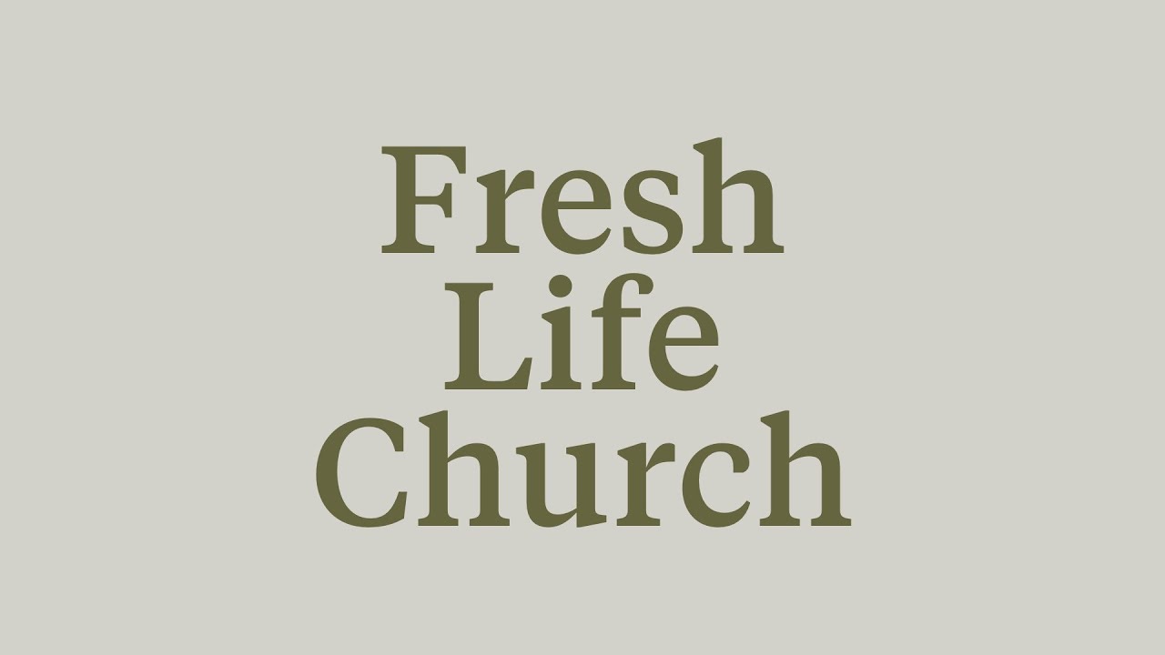 Join us for Fresh Life Church Online (9am, 11am, and 5pm MT)