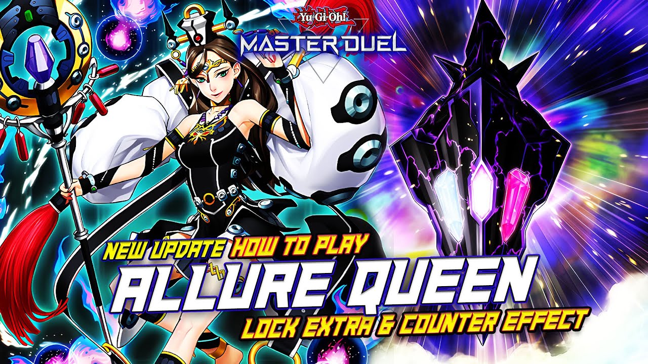 MASTER DUEL - HOW TO PLAY! ALLURE QUEEN FT. HORUS DECK - LOCK EXTRA & COUNTER EFFECT