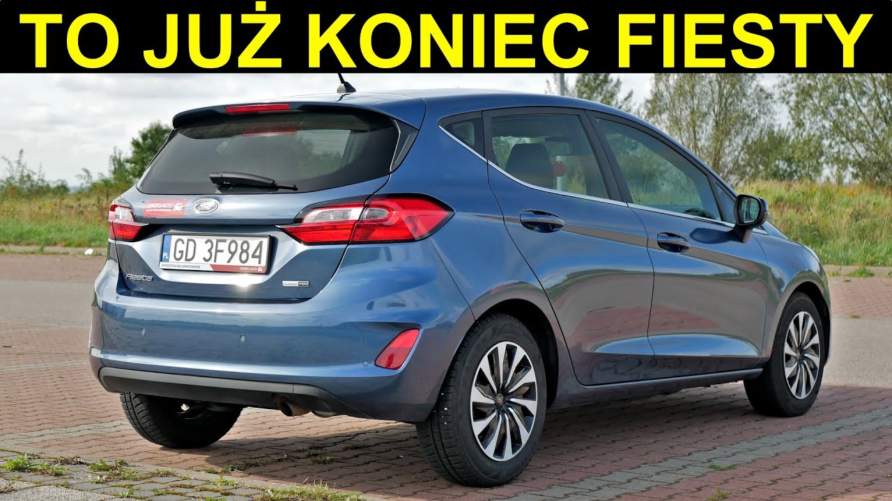 Ford Fiesta- koniec po 47 latach. Czy warto kupić ostatnie egzemplarze?